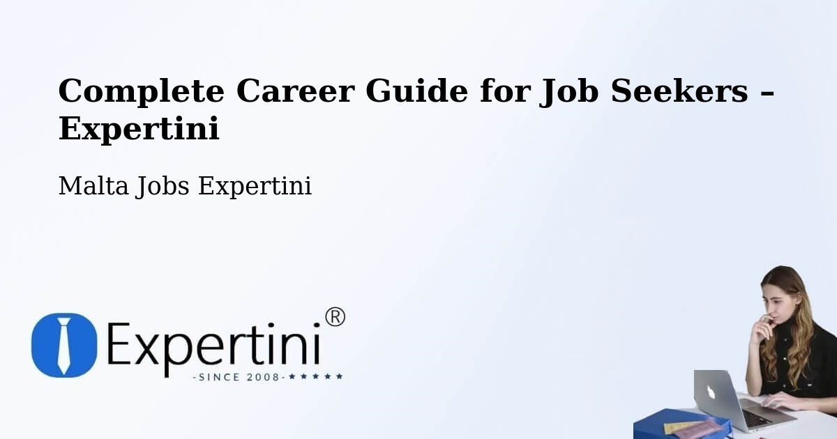 Career Guide for Job Seekers – Attard - Attard, Malta Jobs Expertini